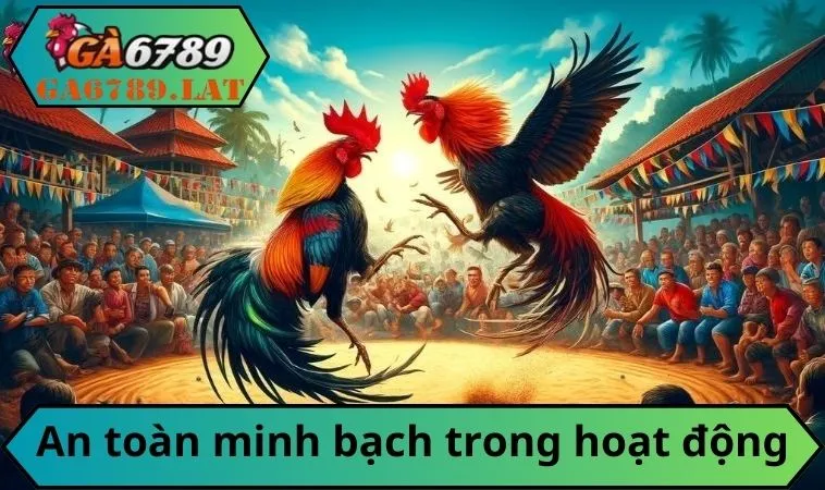 An toàn minh bạch trong hoạt động